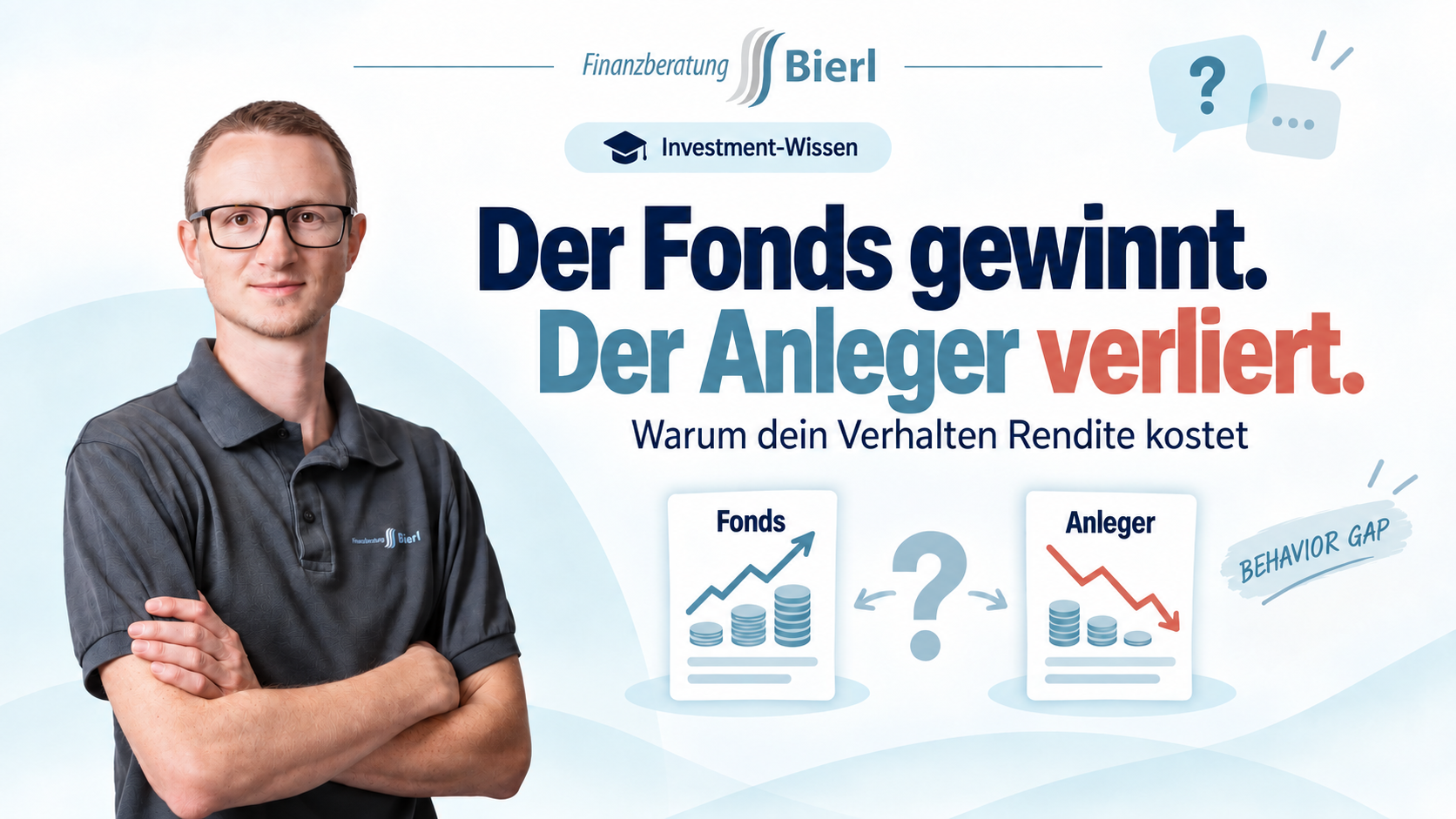 Behavior Gap - Warum der Fonds gewinnt - und der Anleger verliert Behavior Gap - Warum der Fonds gewinnt - und der Anleger verliert