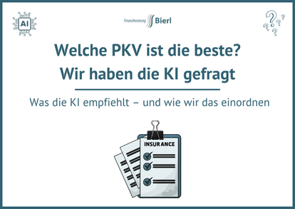 Welche PKV ist die beste_wir haben die KI gefragt Welche PKV ist die beste_wir haben die KI gefragt