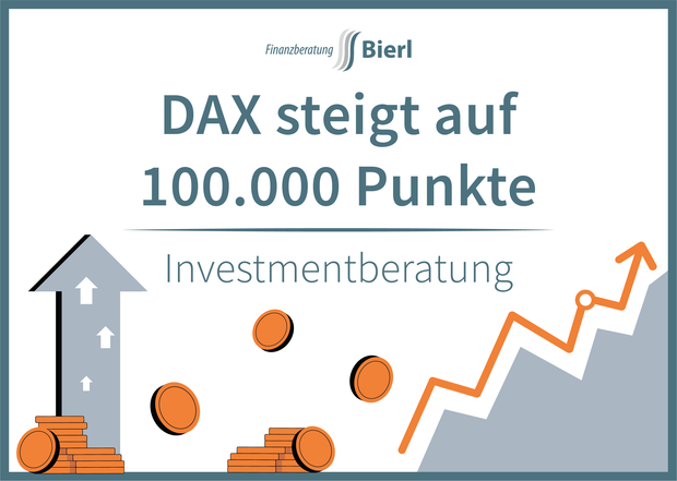DAX steigt Investment Bierl