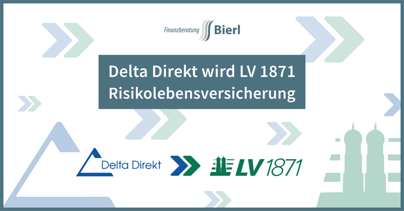 Delta Direkt wird LV 1871 Risikolebensversicherung