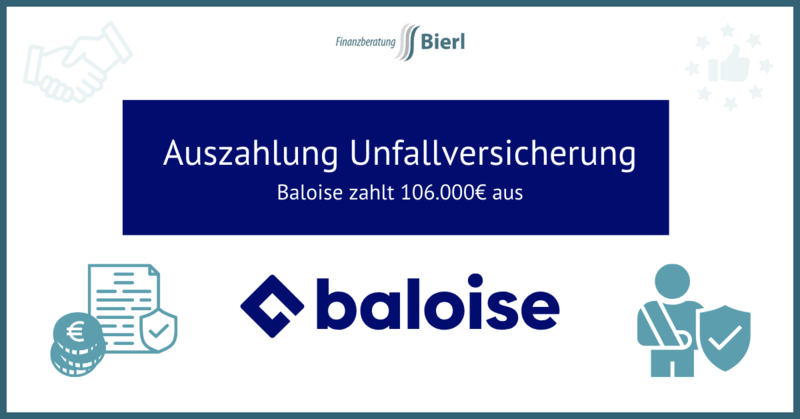 Auszahlung Baloise Unfallversicherung 106.000 Euro